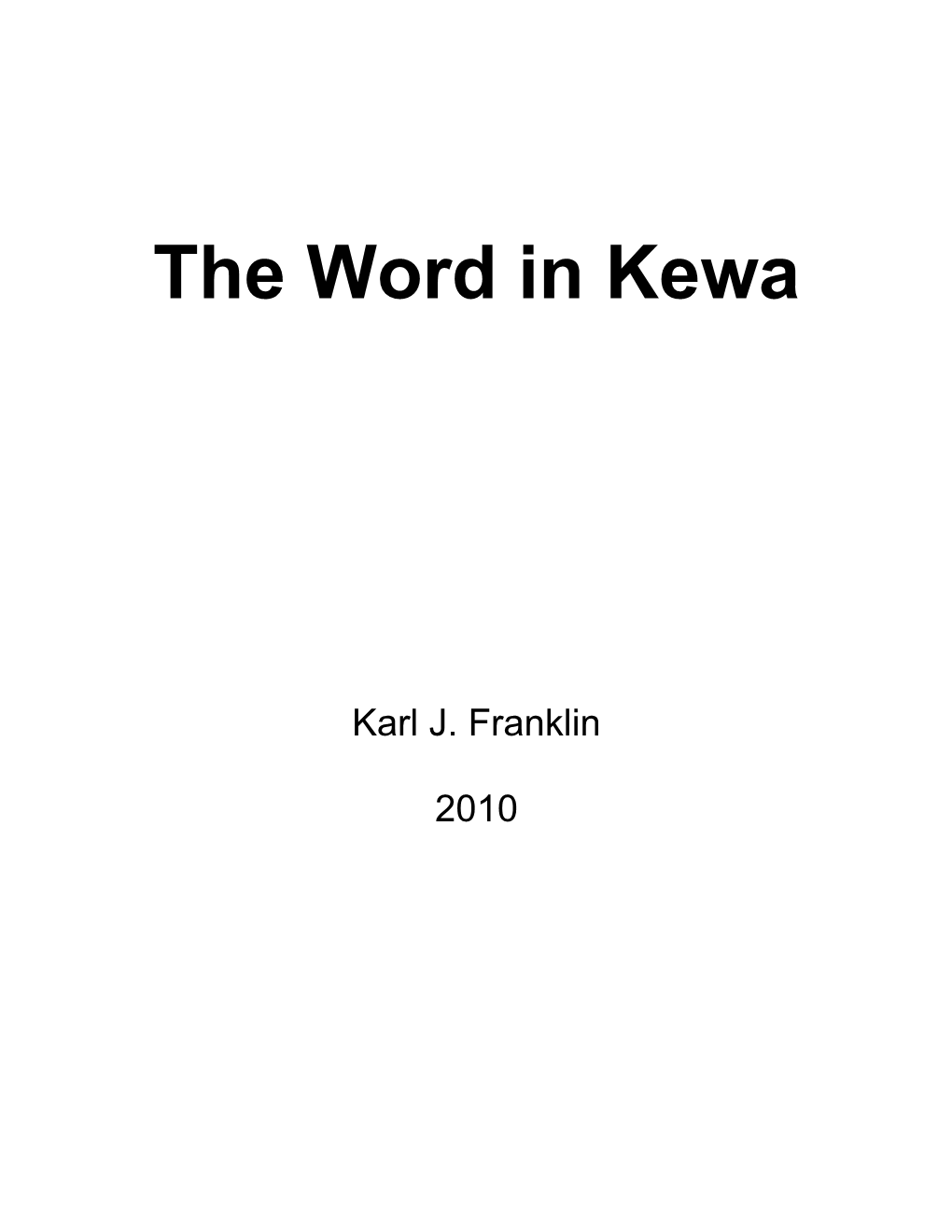 The Word in Kewa