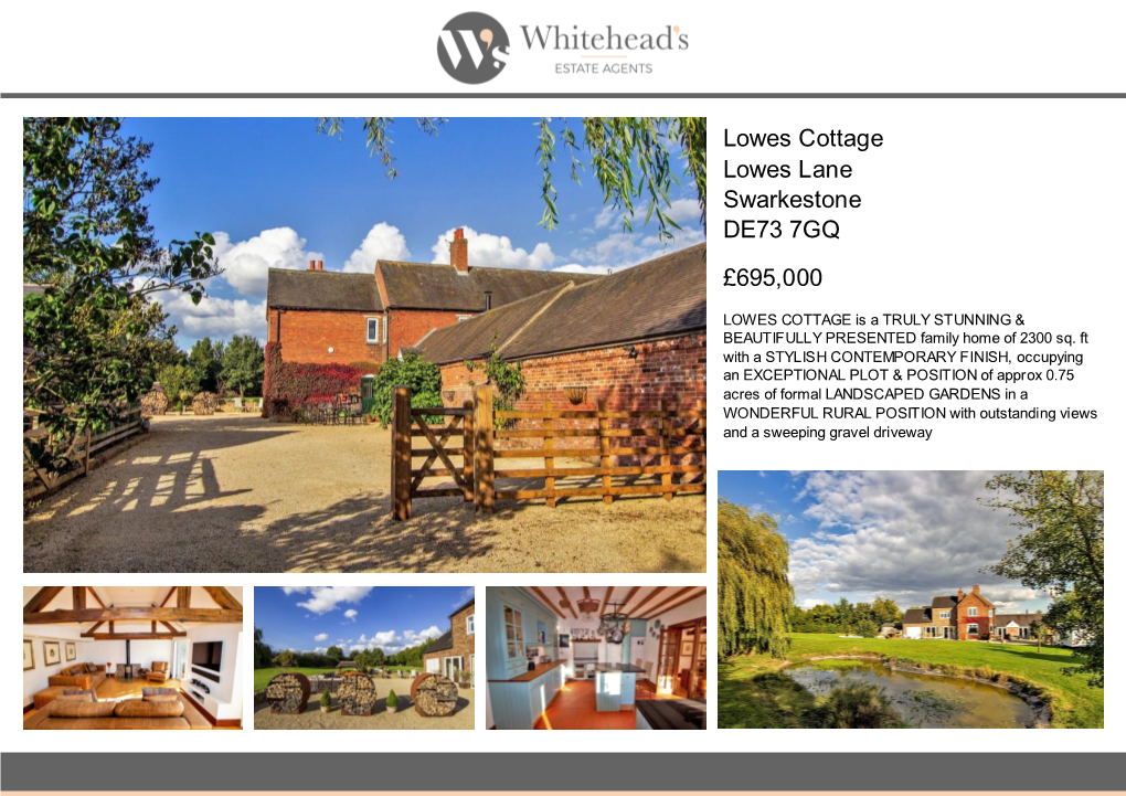 Lowes Cottage Lowes Lane Swarkestone DE73 7GQ £695,000