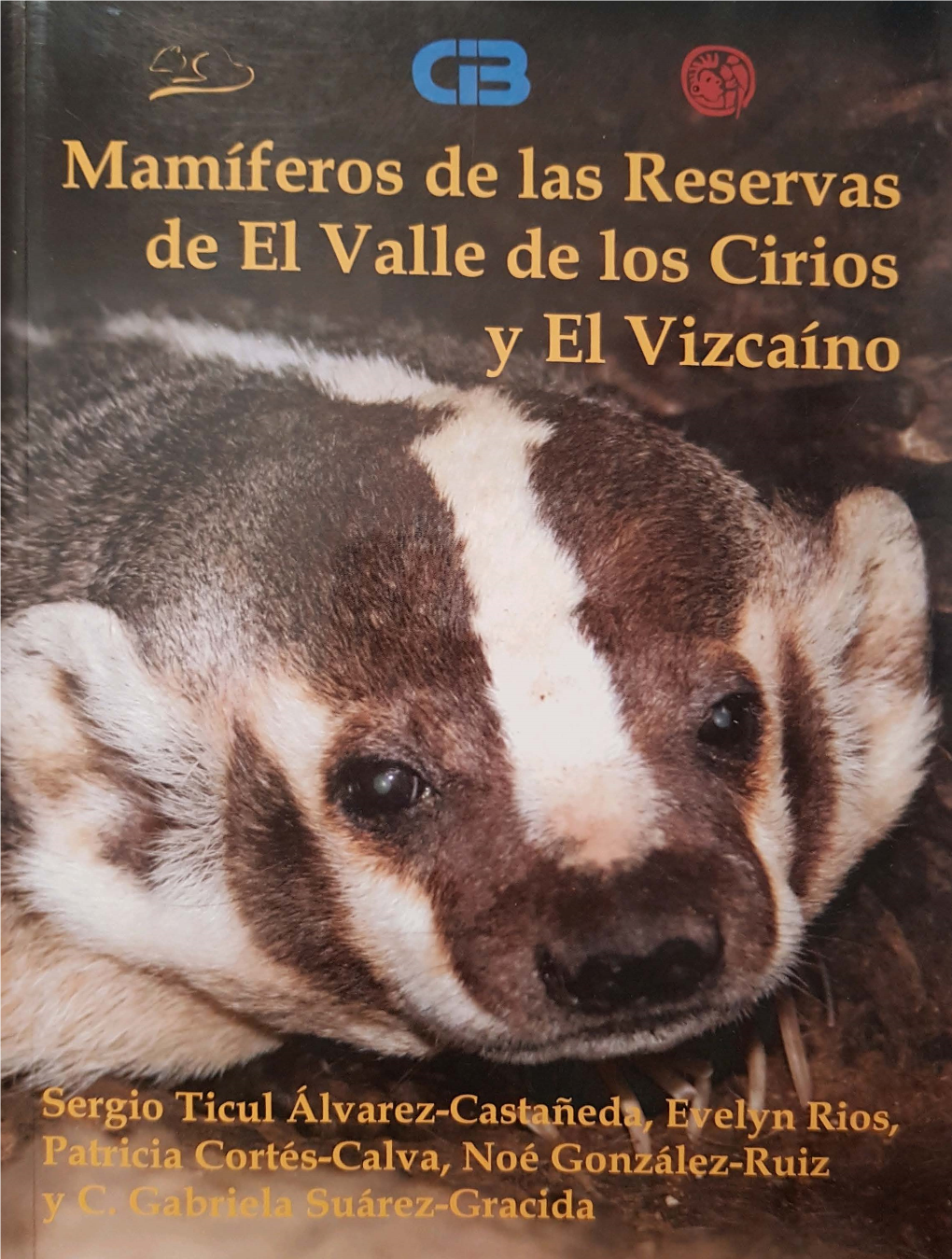 Mamíferos De Las Reservas De El Valle De Los Cirios Y El Vizcaíno