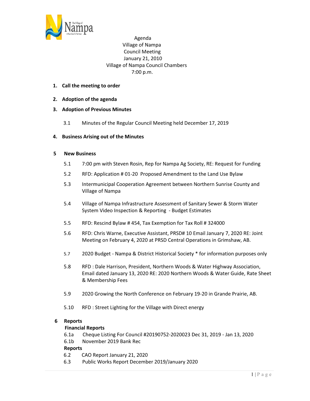 Agenda Village of Nampa Council Meeting January 21, 2010 Village of Nampa Council Chambers 7:00 P.M