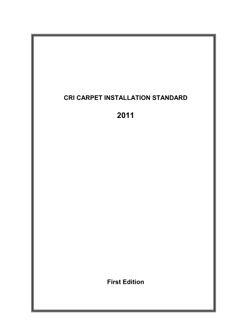 CRI Carpet Installation Standard 2011