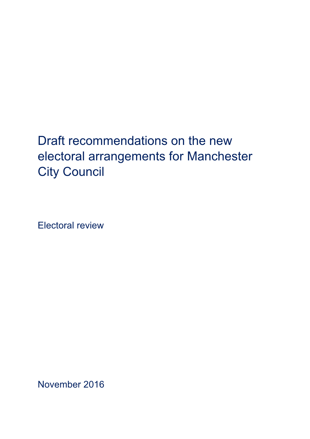 Draft Recommendations for Manchester City Council