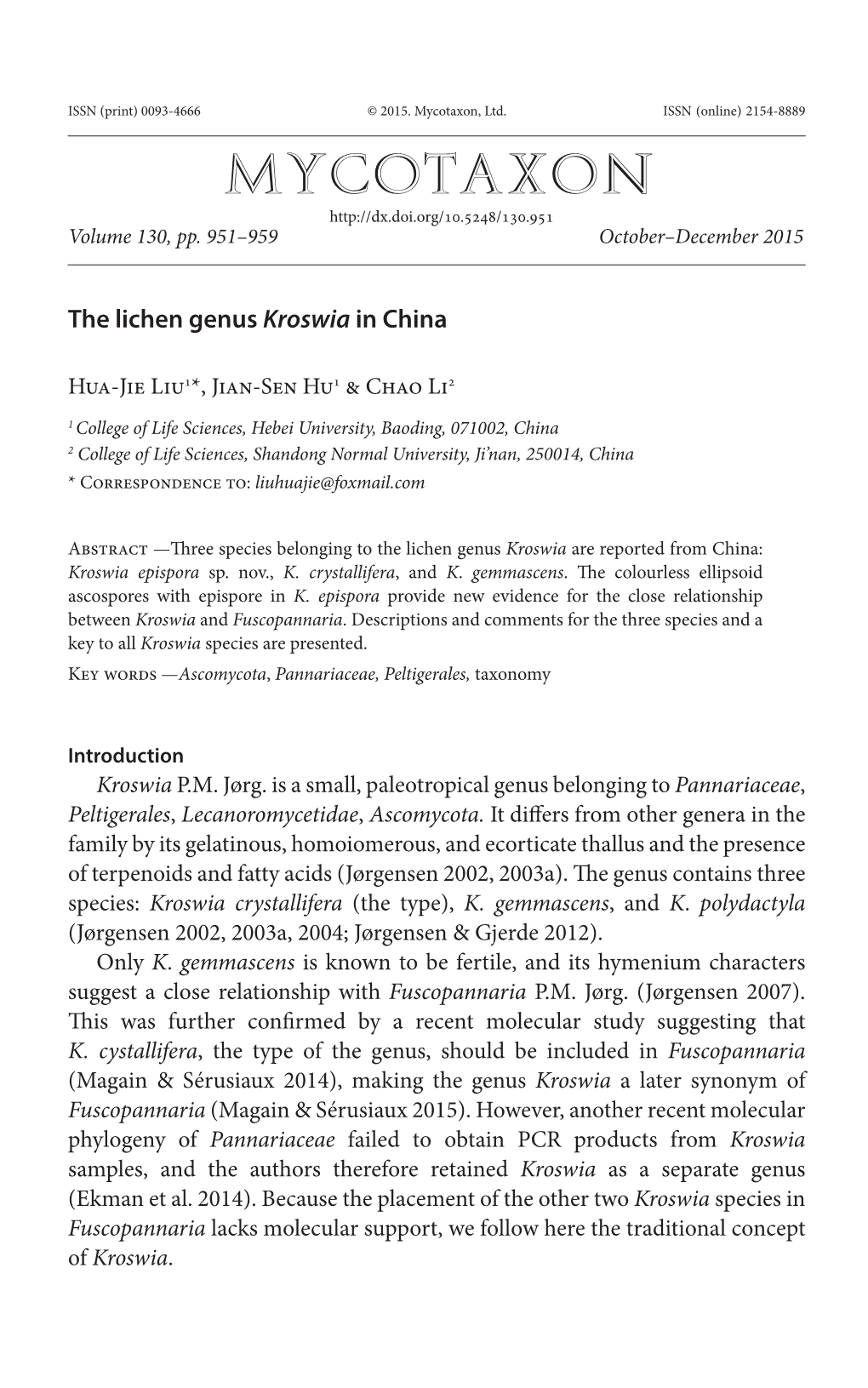 The Lichen Genus Kroswia in China