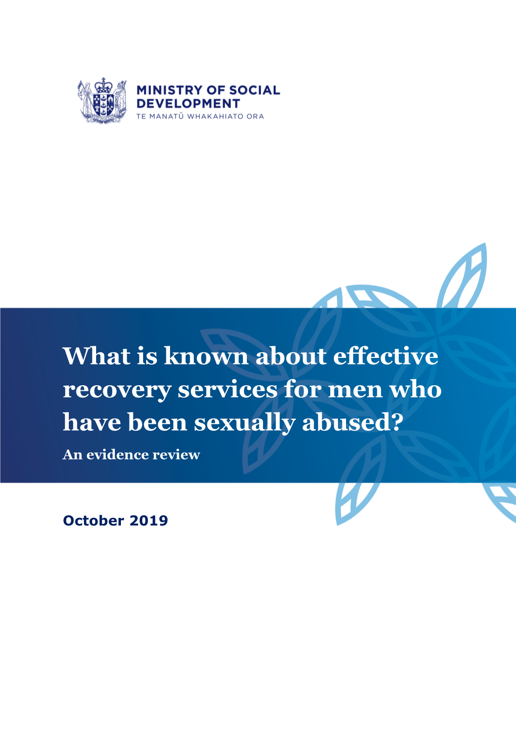 What Is Known About Effective Recovery Services for Men Who Have Been Sexually Abused? an Evidence Review