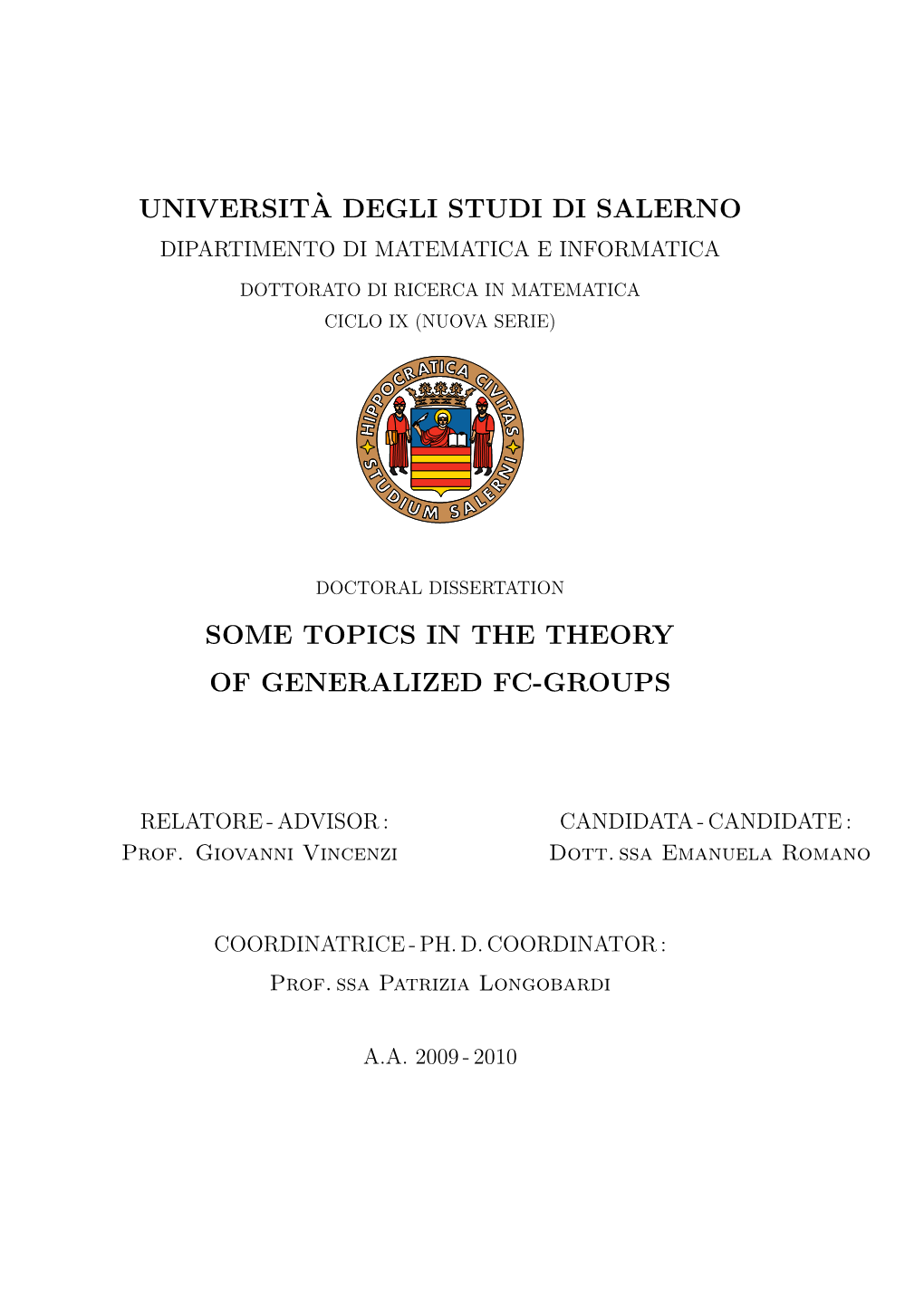 Universit`A Degli Studi Di Salerno Some Topics in The