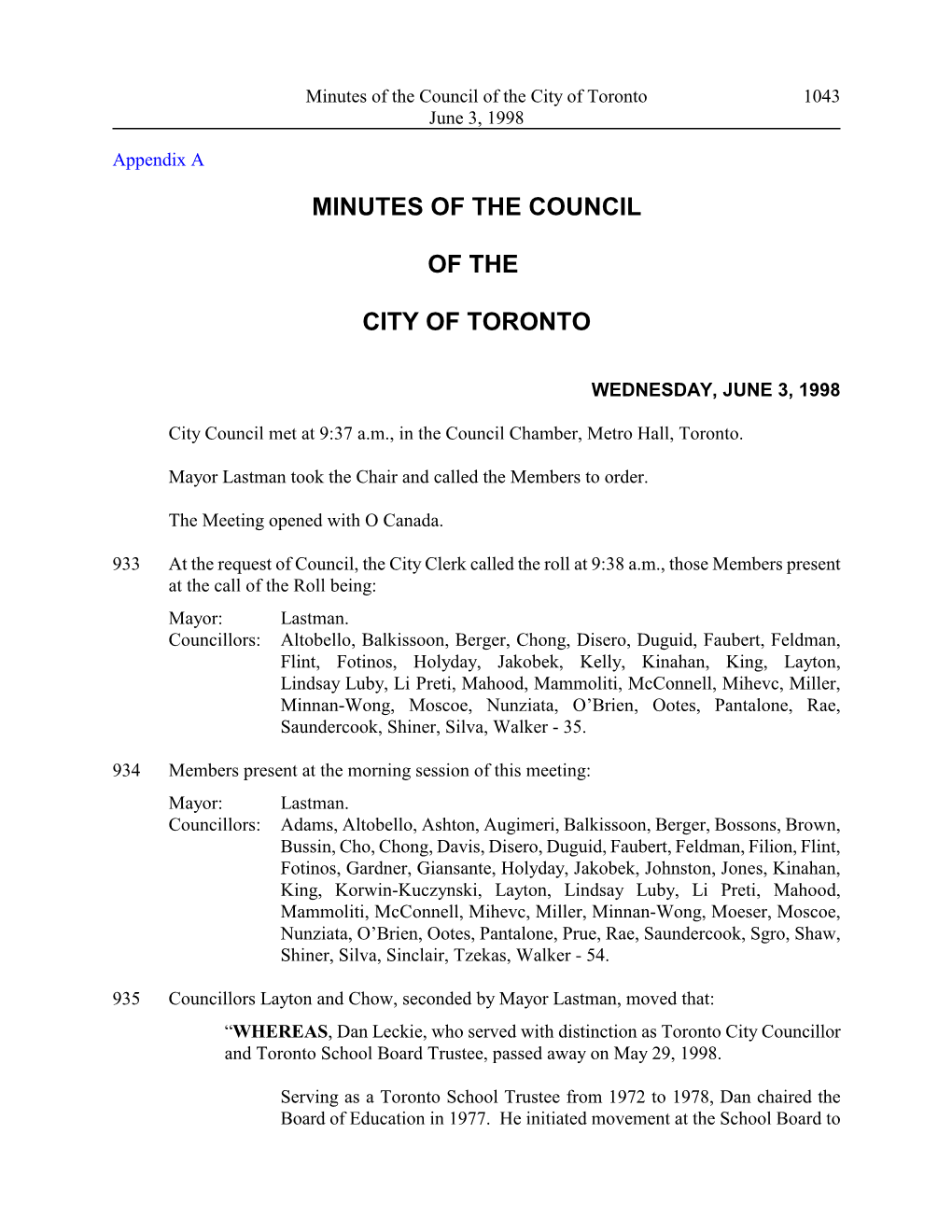 Minutes of the Council of the City of Toronto 1043 June 3, 1998