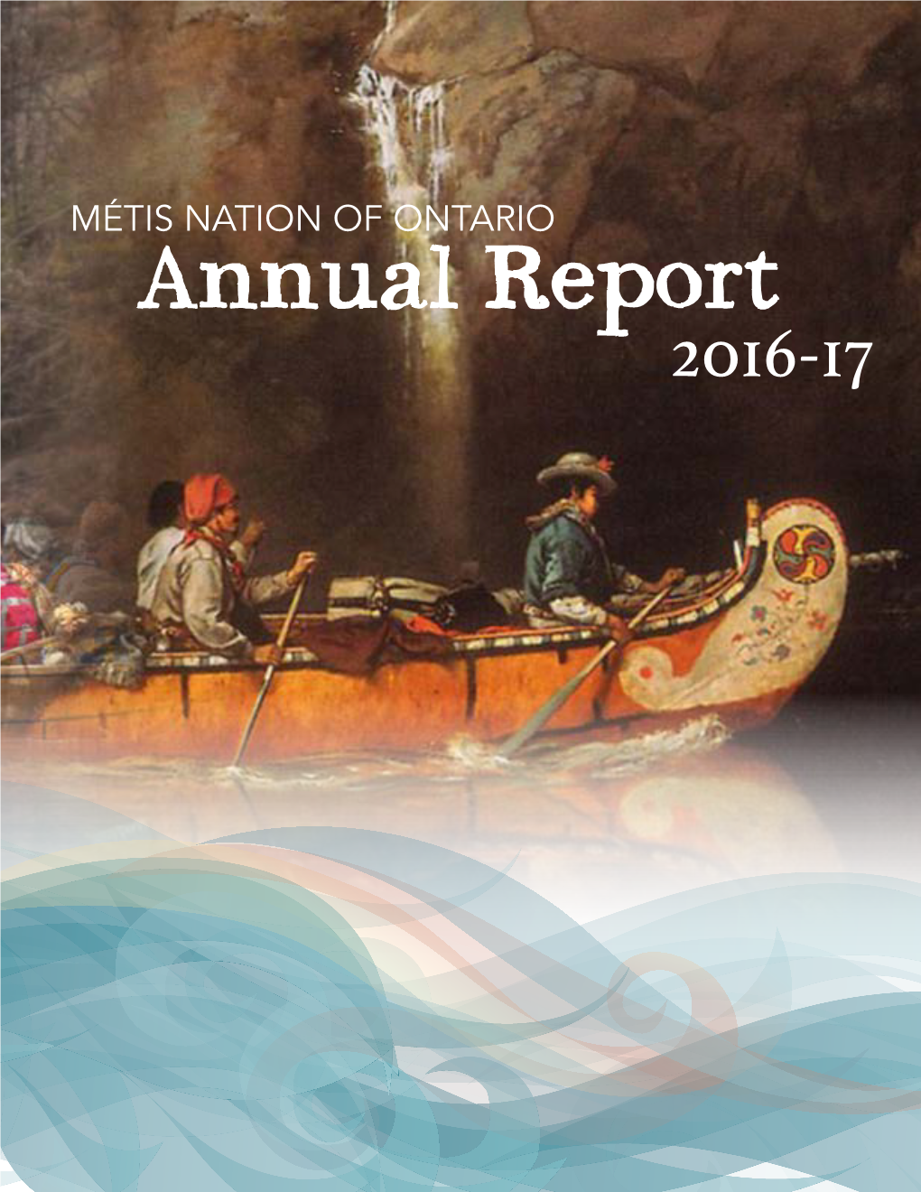 Annual Report 2016-17 ANNUAL REPORT 2016 - 2017 Table of Contents