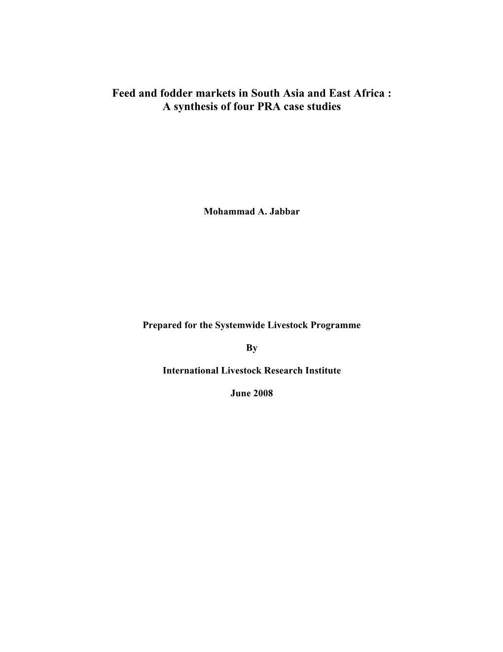 Feed and Fodder Markets in South Asia and East Africa : a Synthesis of Four PRA Case Studies