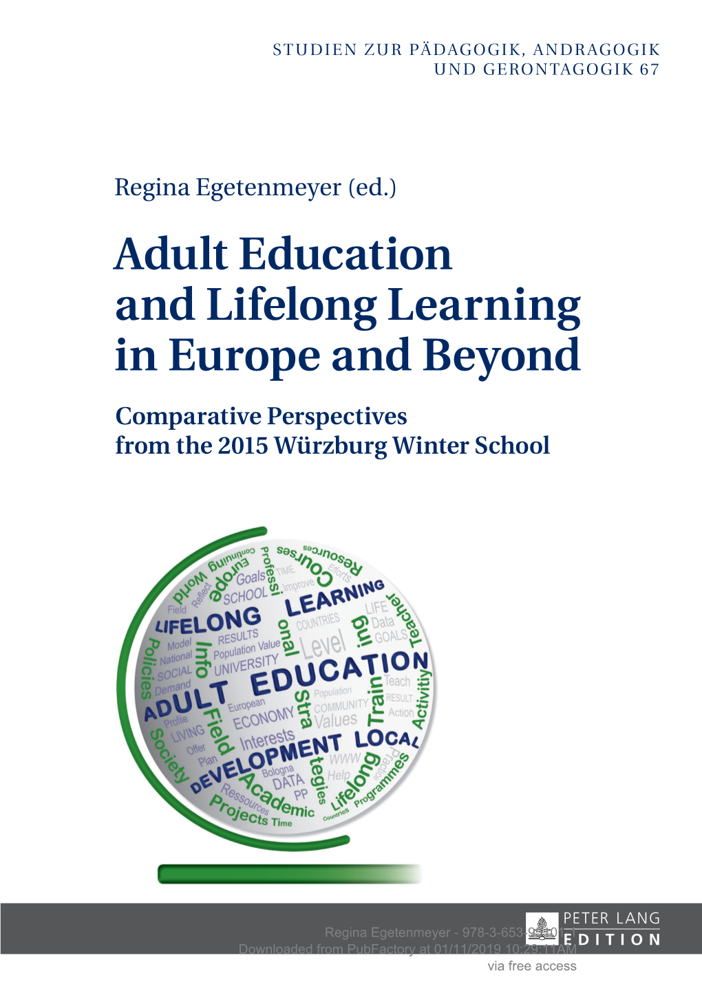 Adult Education and Lifelong Learning in Europe and Beyond