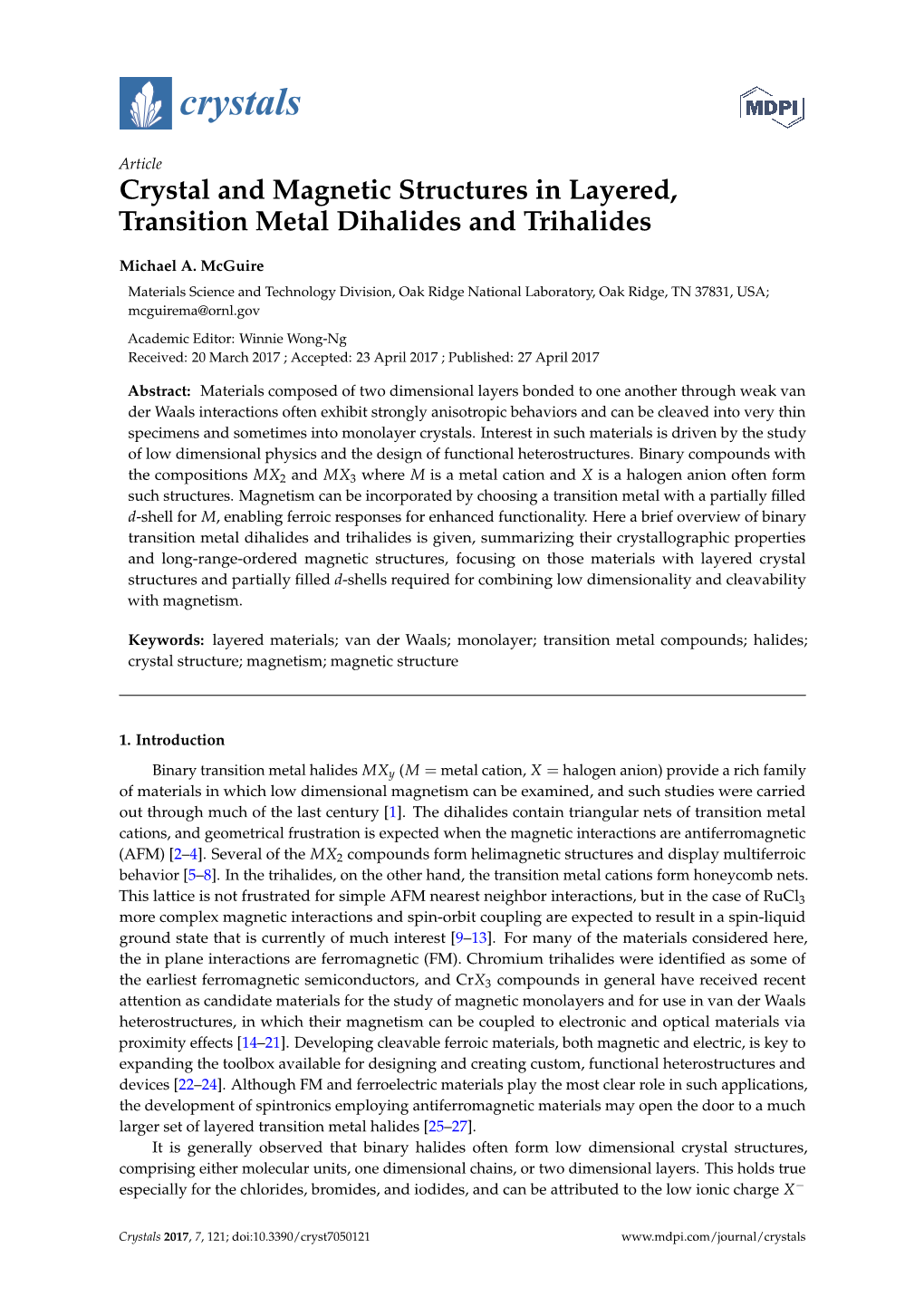 Crystal and Magnetic Structures in Layered, Transition Metal Dihalides and Trihalides