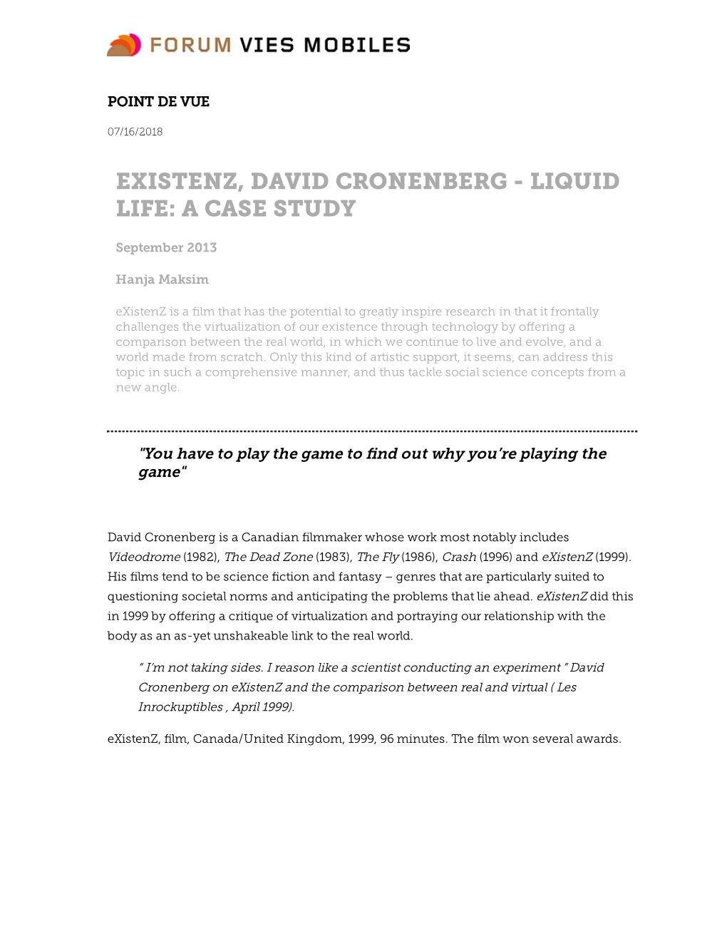 Existenz, David Cronenberg - Liquid Life: a Case Study