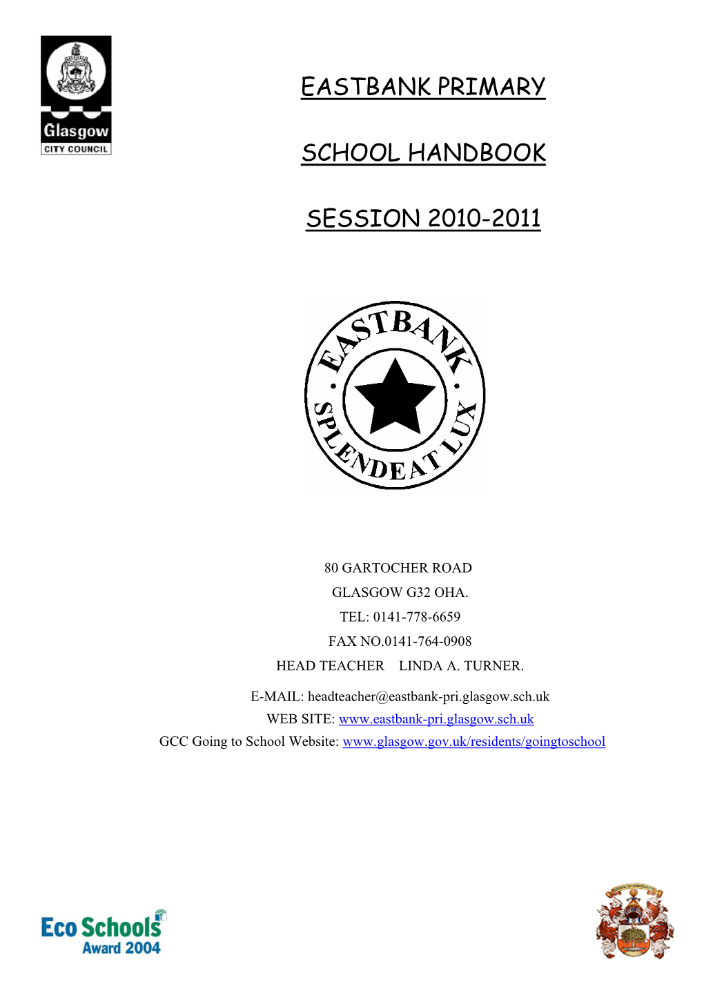 Eastbank Primary School Handbook 2009/2010