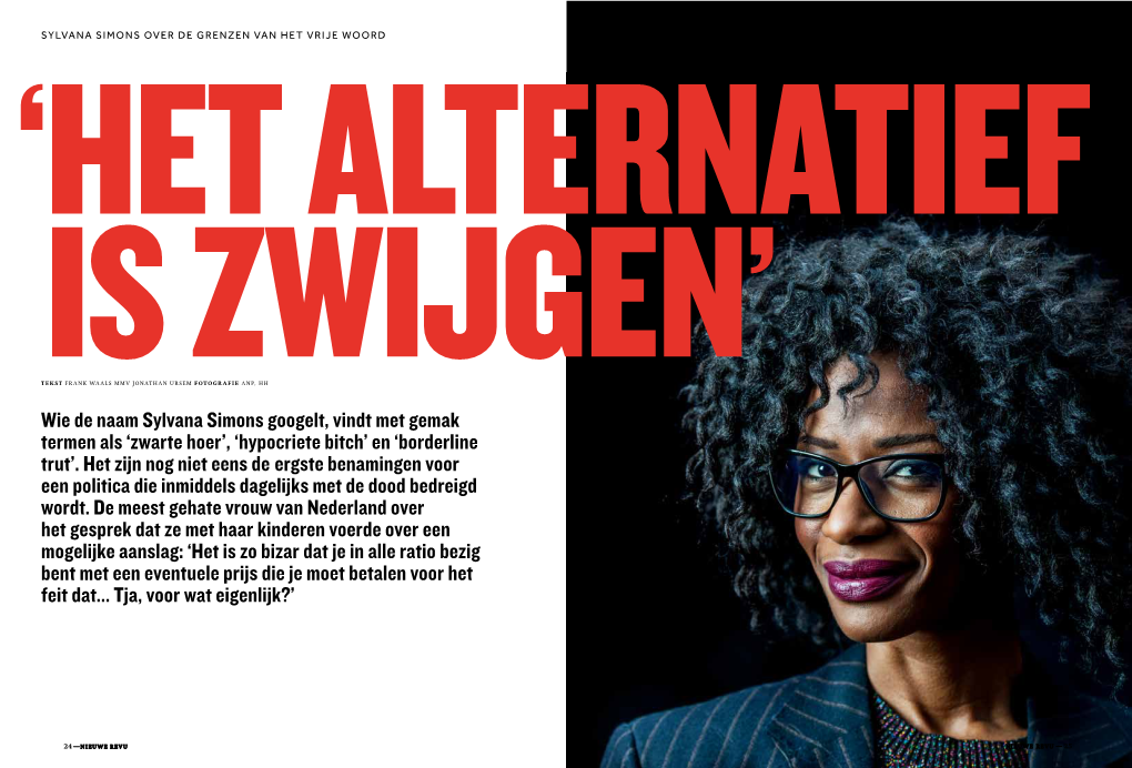 Wie De Naam Sylvana Simons Googelt, Vindt Met Gemak Termen Als ‘Zwarte Hoer’, ‘Hypocriete Bitch’ En ‘Borderline Trut’