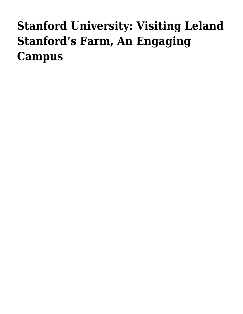 Stanford University: Visiting Leland