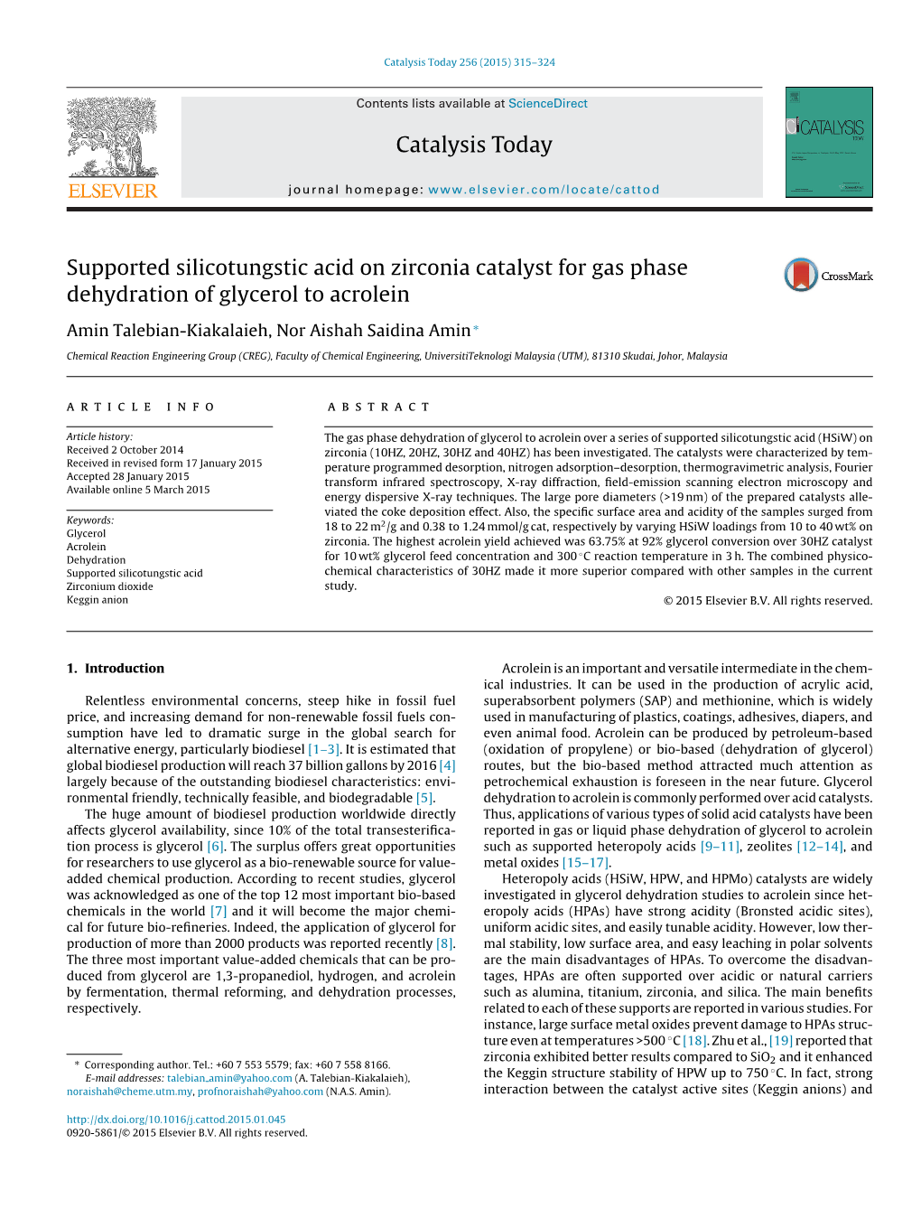 Supported Silicotungstic Acid on Zirconia Catalyst for Gas Phase Dehydration of Glycerol to Acrolein