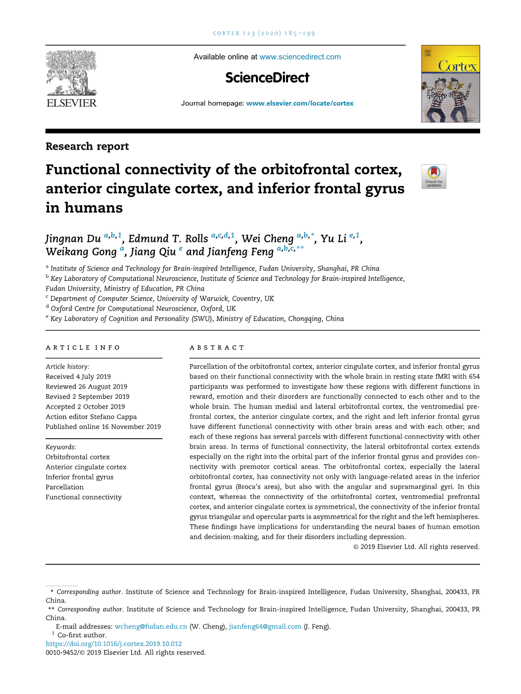 Functional Connectivity of the Orbitofrontal Cortex, Anterior Cingulate Cortex, and Inferior Frontal Gyrus in Humans