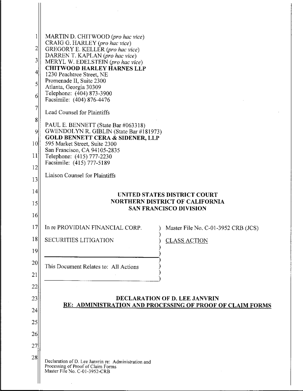 In Re Providian Financial Corporation Securities Litigation, Et Al. 01-CV-03952-Declaration of D. Lee Janvrin