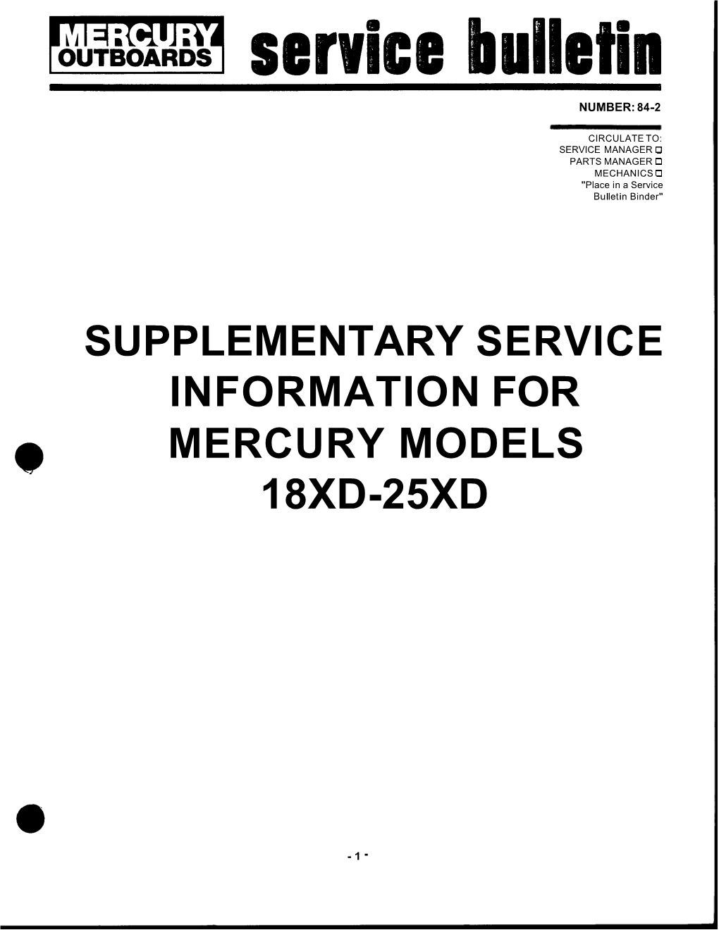 Supplementary Service Information for Mercury Models 18Xd-25Xd
