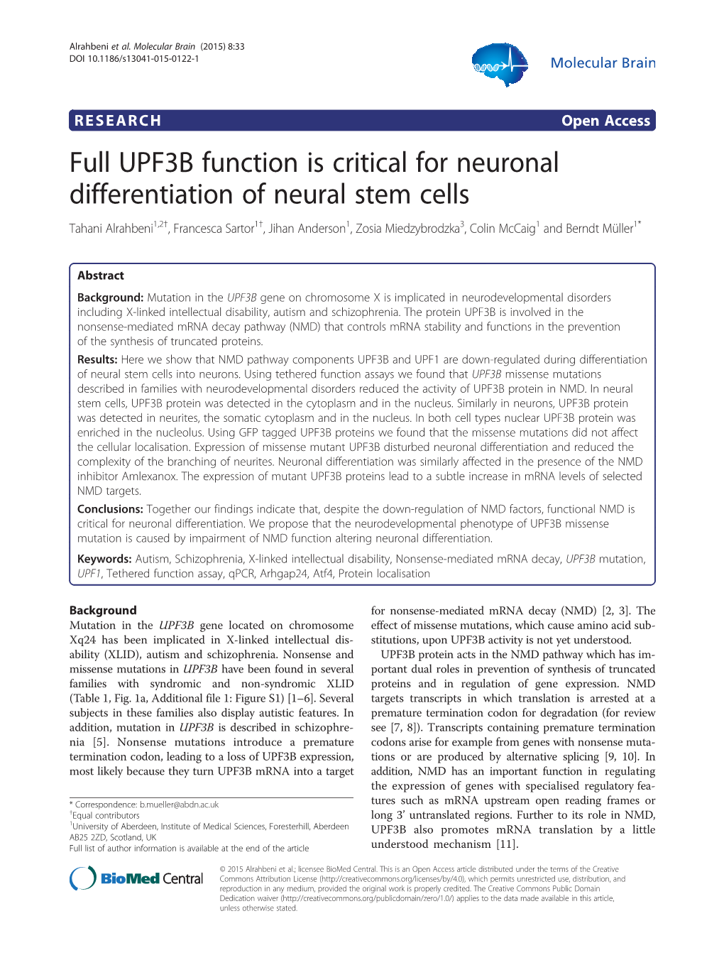 Full UPF3B Function Is Critical for Neuronal Differentiation of Neural