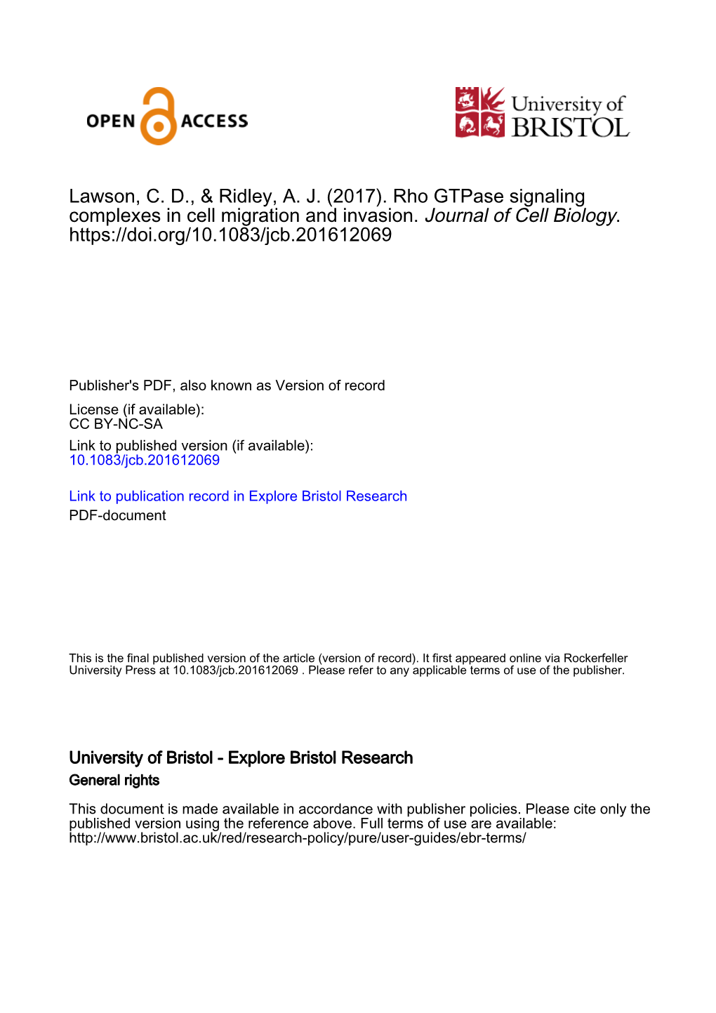 Rho Gtpase Signaling Complexes in Cell Migration and Invasion