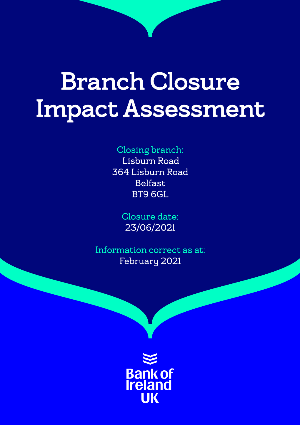 Branch Closure Impact Assessment