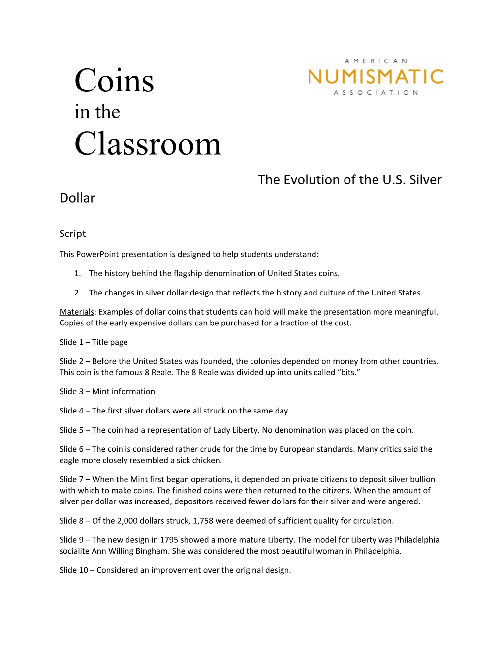 The Evolution of the U.S. Silver Dollar