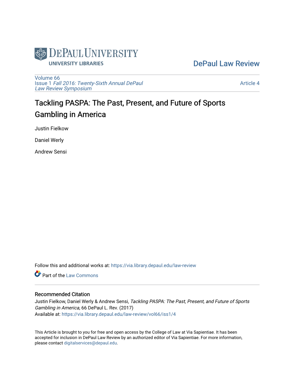 Tackling PASPA: the Past, Present, and Future of Sports Gambling in America