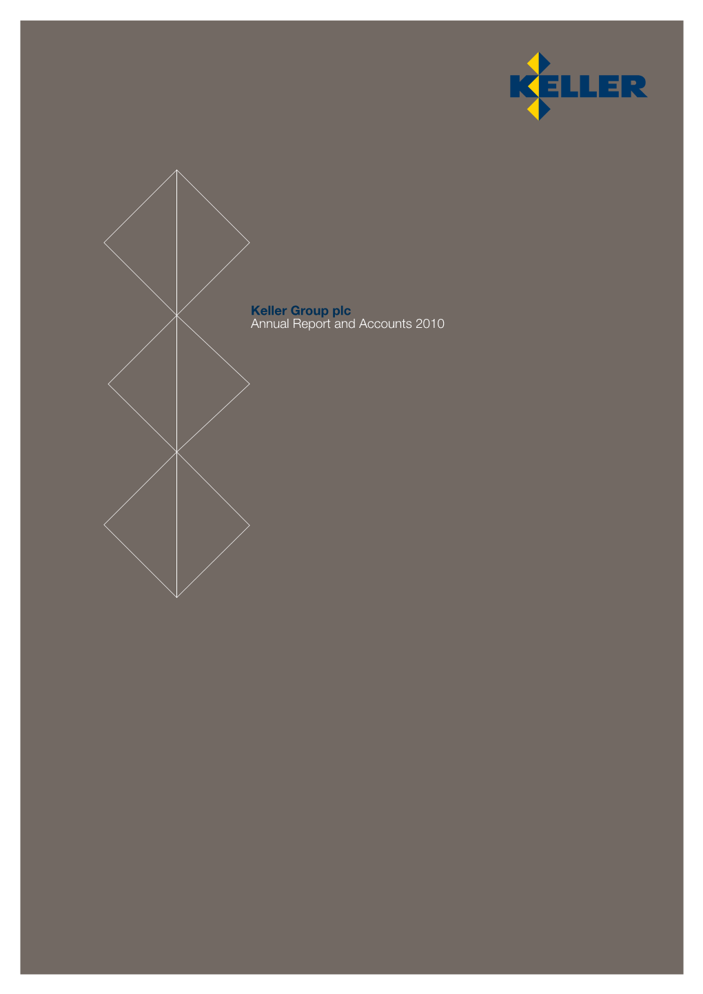 Keller Group Plc Annual Report and Accounts 2010