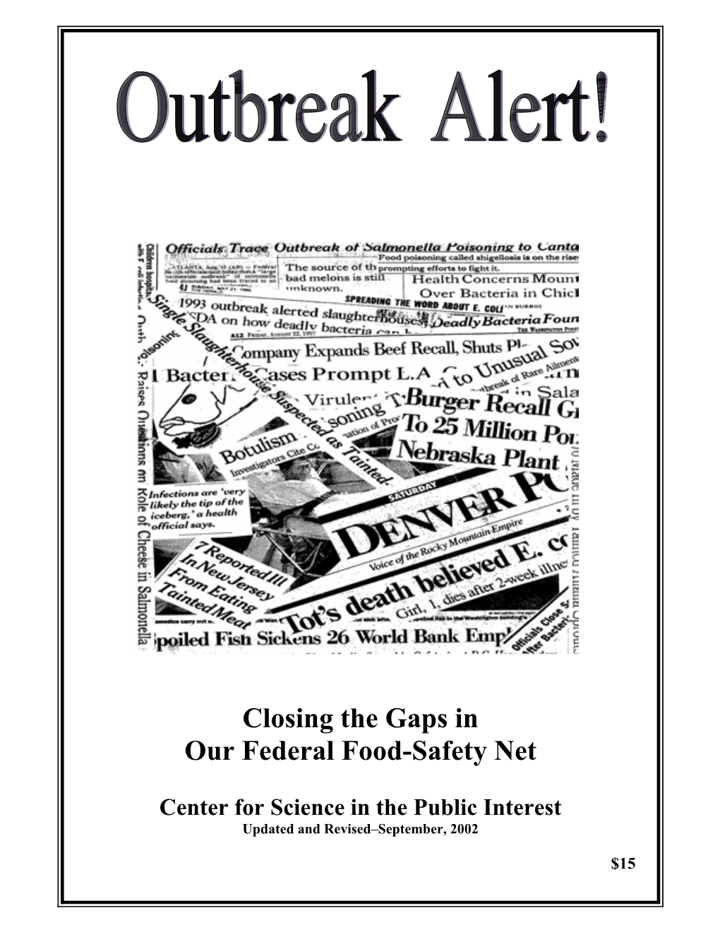Closing the Gaps in Our Federal Food-Safety Net