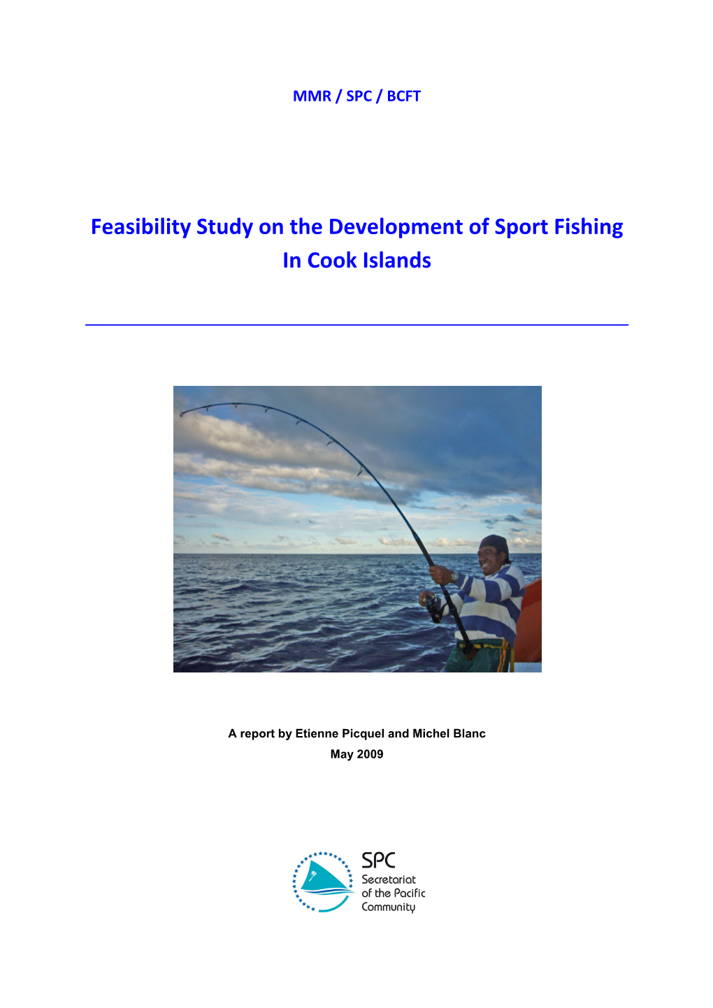 Feasibility Study on the Development of Sport Fishing in Cook Islands