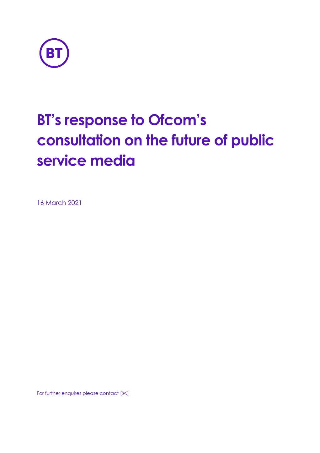 BT's Response to Ofcom's Consultation on the Future of Public Service Media