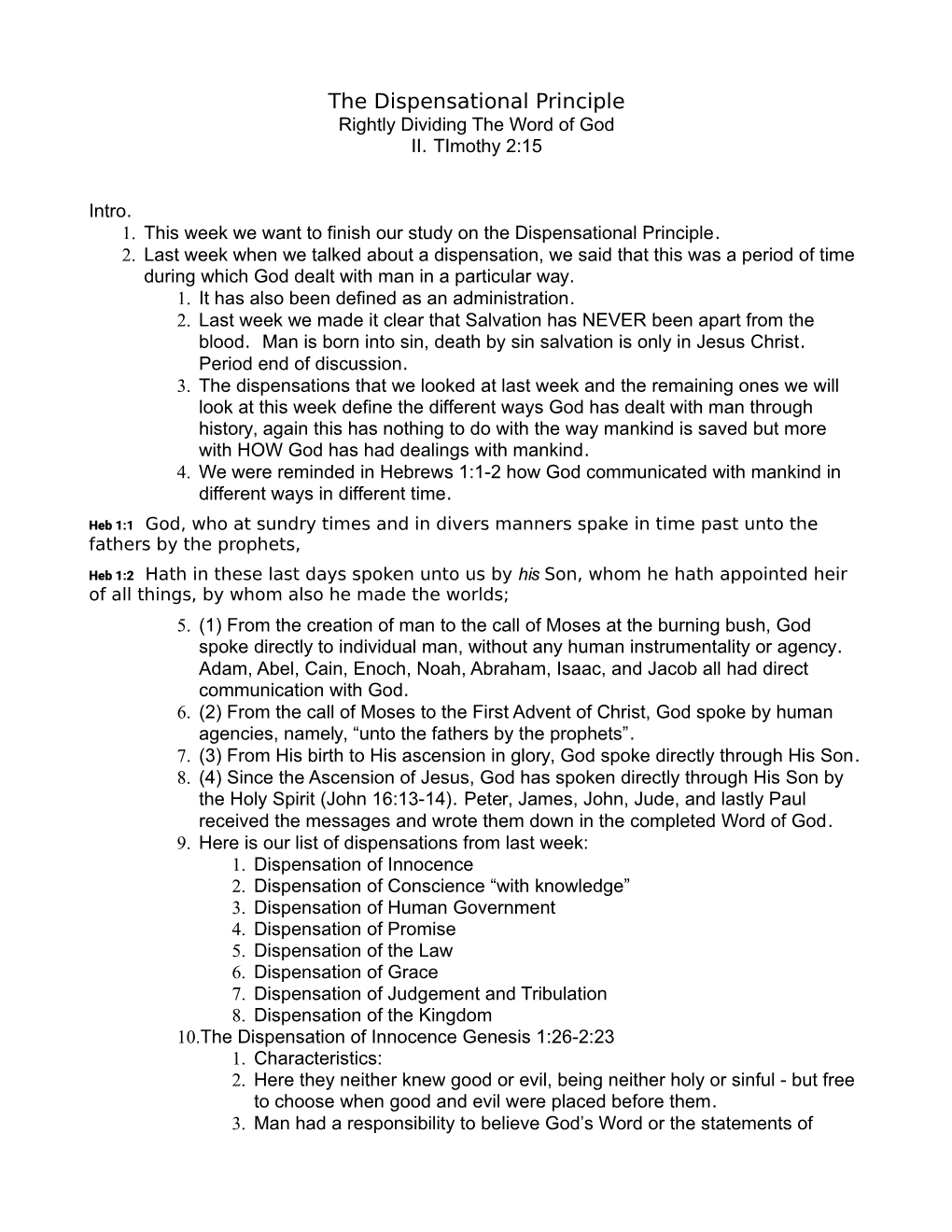 The Dispensational Principle Rightly Dividing the Word of God II