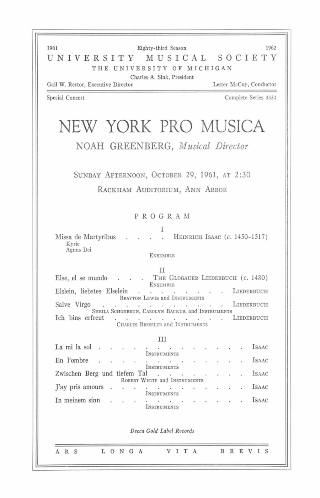 NEW YORK PRO MUSICA NOAH GREENBERG, Musical Director