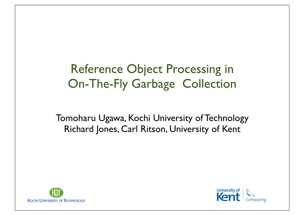 Reference Object Processing in On-The-Fly Garbage Collection