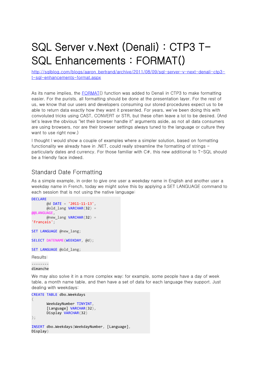 SQL Server V.Next (Denali) : CTP3 T-SQL Enhancements : FORMAT()