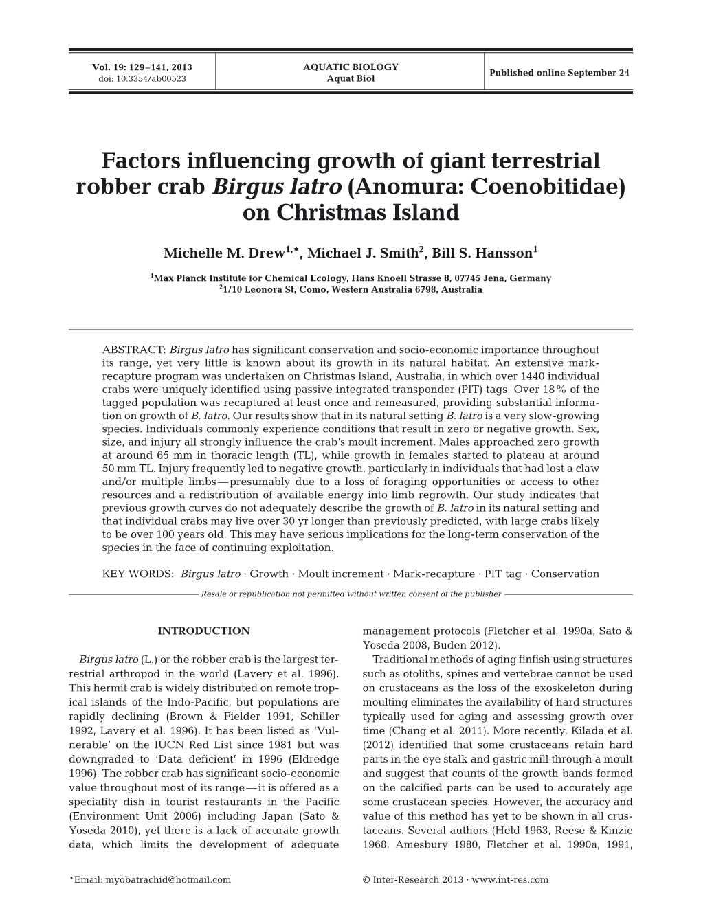 Factors Influencing Growth of Giant Terrestrial Robber Crab Birgus Latro (Anomura: Coenobitidae) on Christmas Island