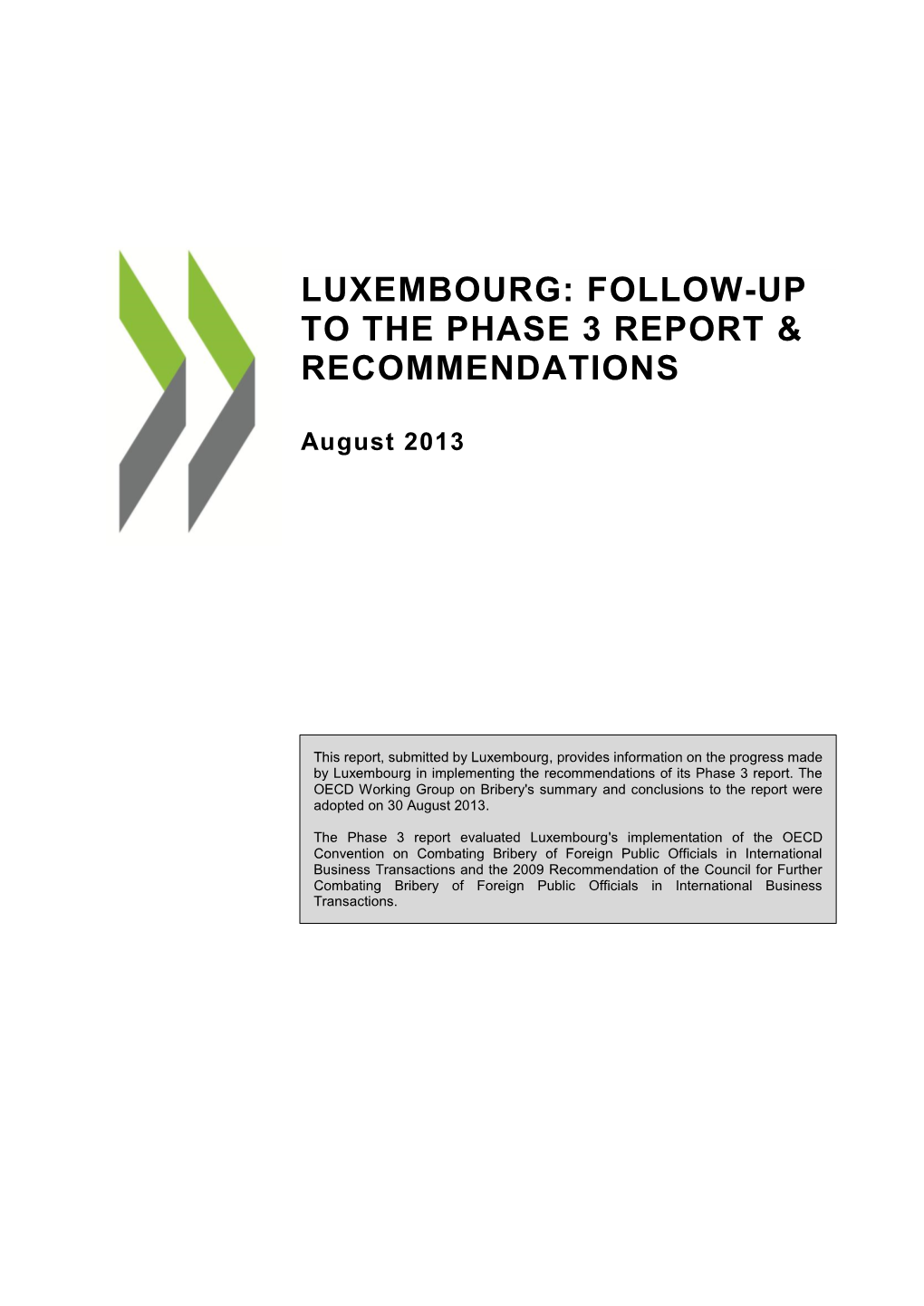 Luxembourg: Follow-Up to the Phase 3 Report & Recommendations