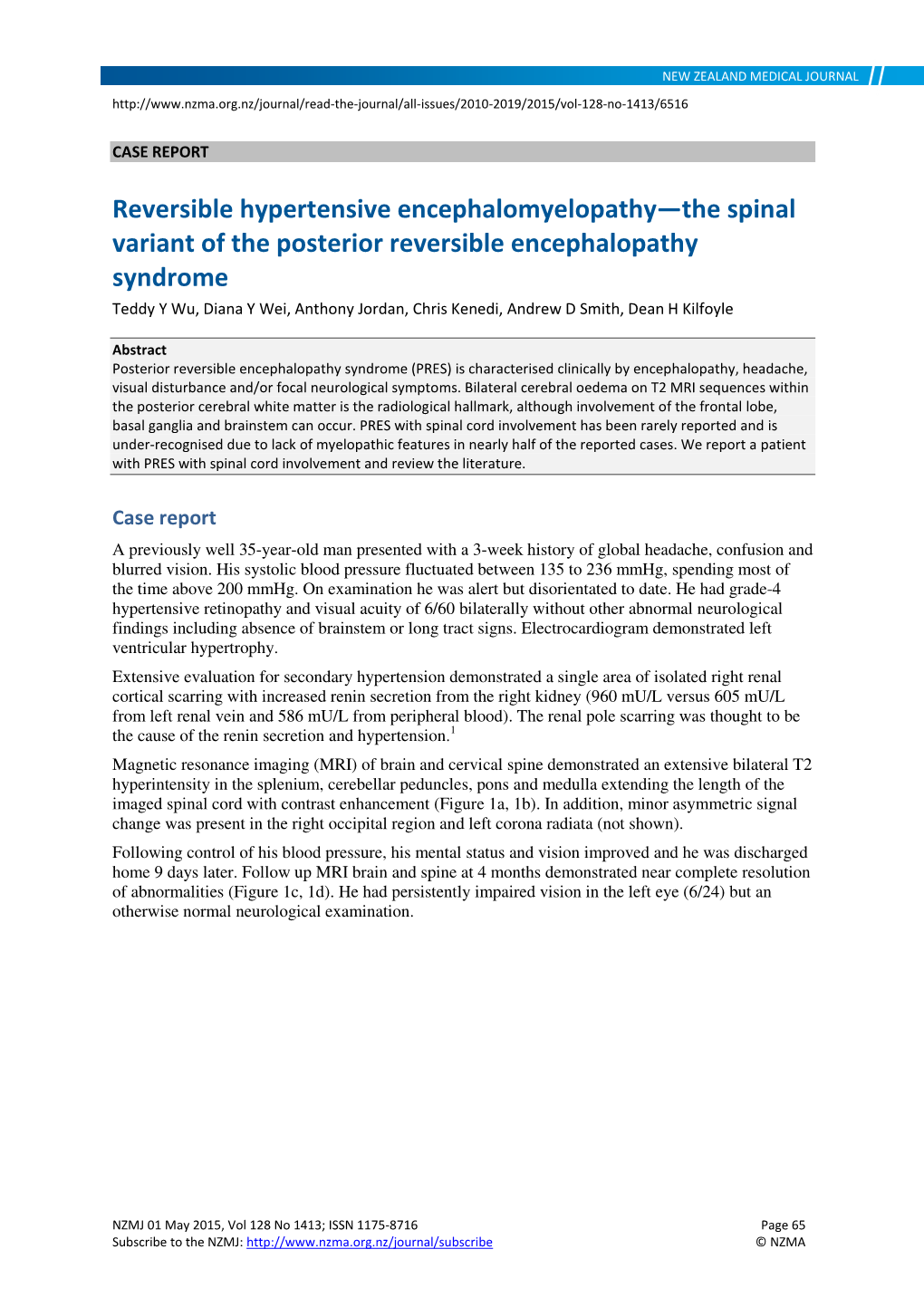 Reversible Hypertensive Encephalomyelopathy—The Spinal Variant of the Posterior Reversible Encephalopathy Syndrome