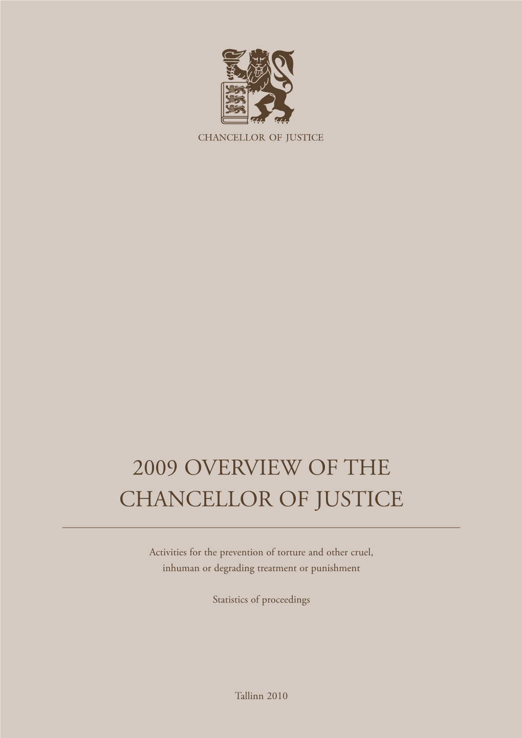2009 Overview of the Chancellor of Justice