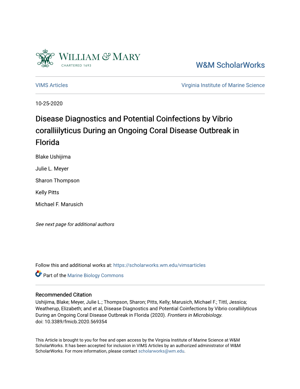 Disease Diagnostics and Potential Coinfections by Vibrio Coralliilyticus During an Ongoing Coral Disease Outbreak in Florida