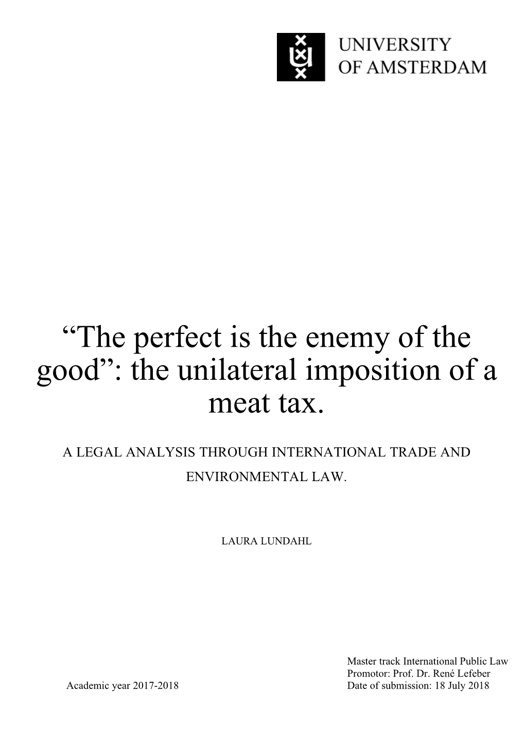 The Unilateral Imposition of a Meat Tax