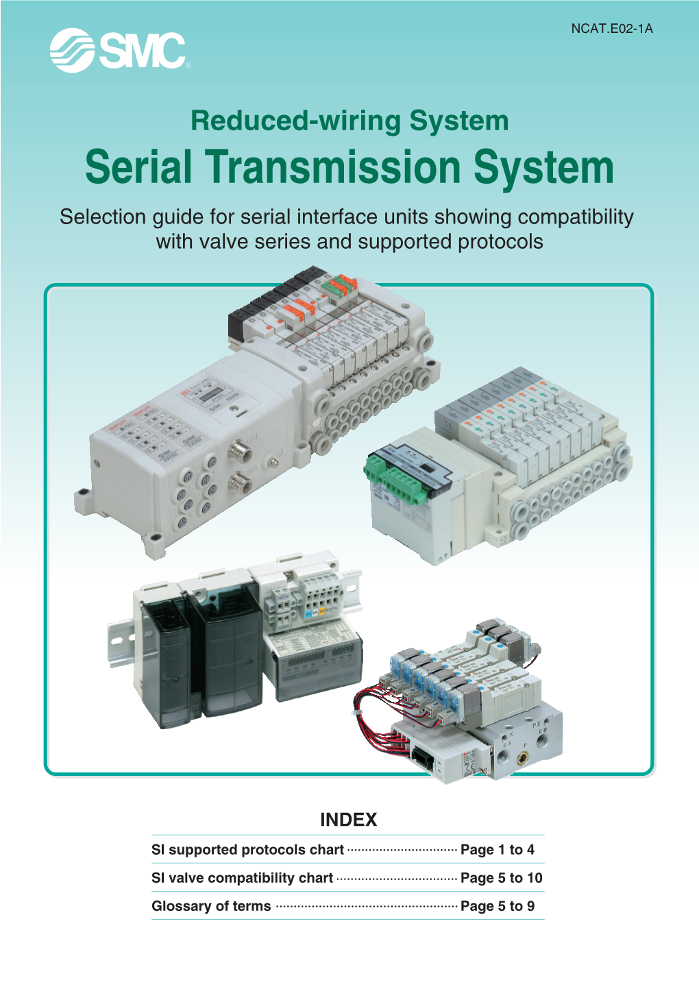 Serial Transmission System Selection Guide for Serial Interface Units Showing Compatibility with Valve Series and Supported Protocols