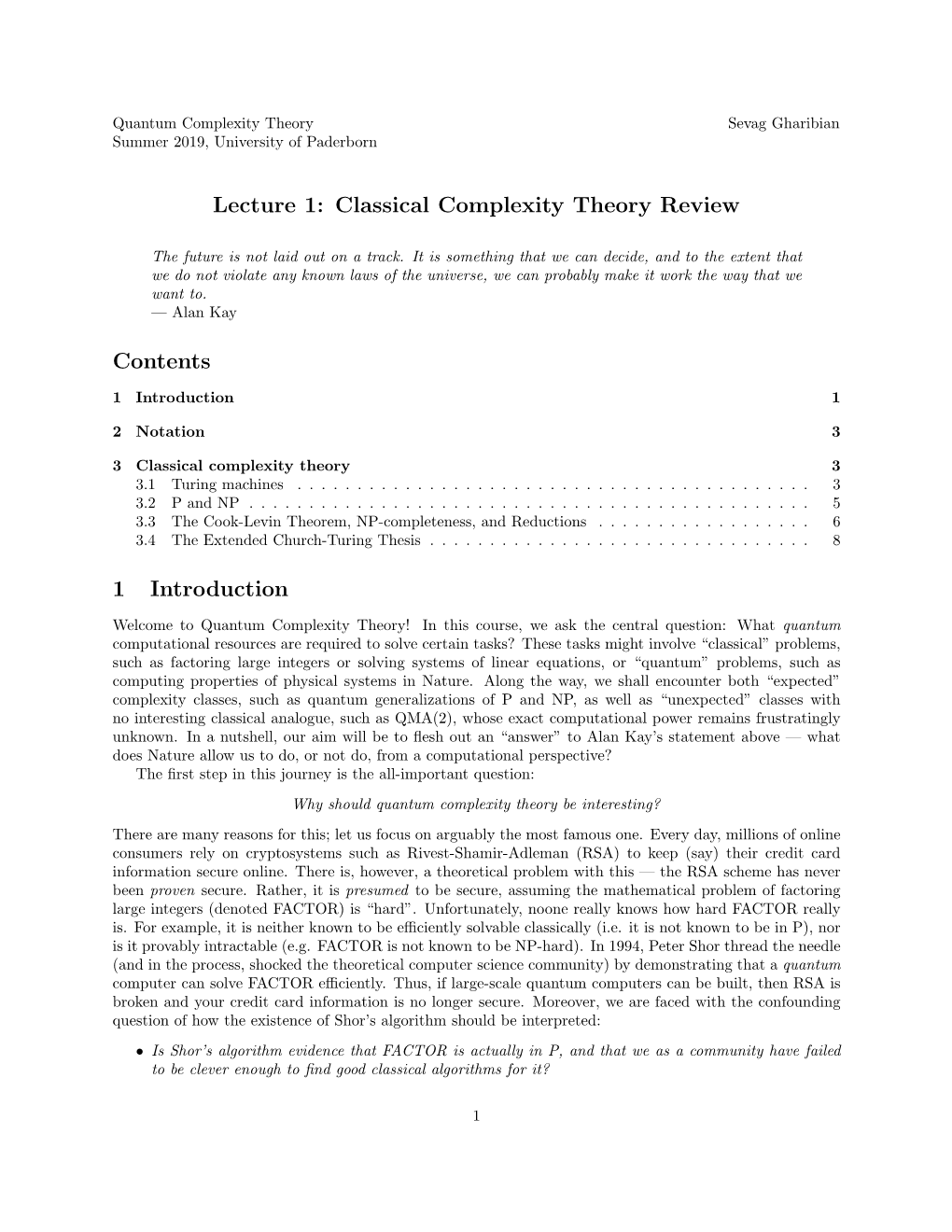 Lecture 1: Classical Complexity Theory Review Contents 1