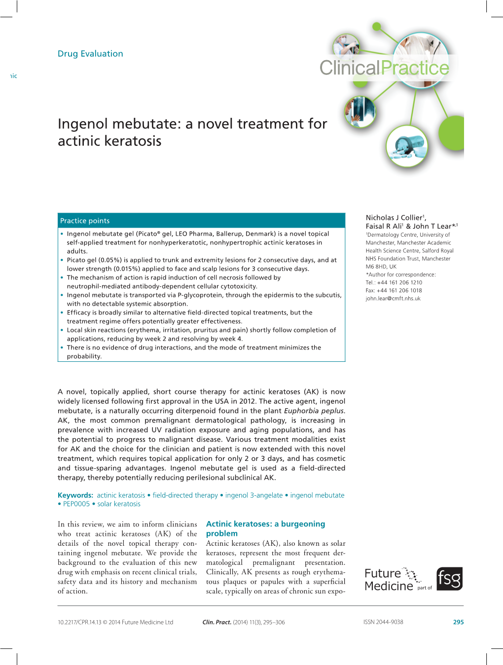 Ingenol Mebutate: a Novel Treatment for Actinic Keratosis