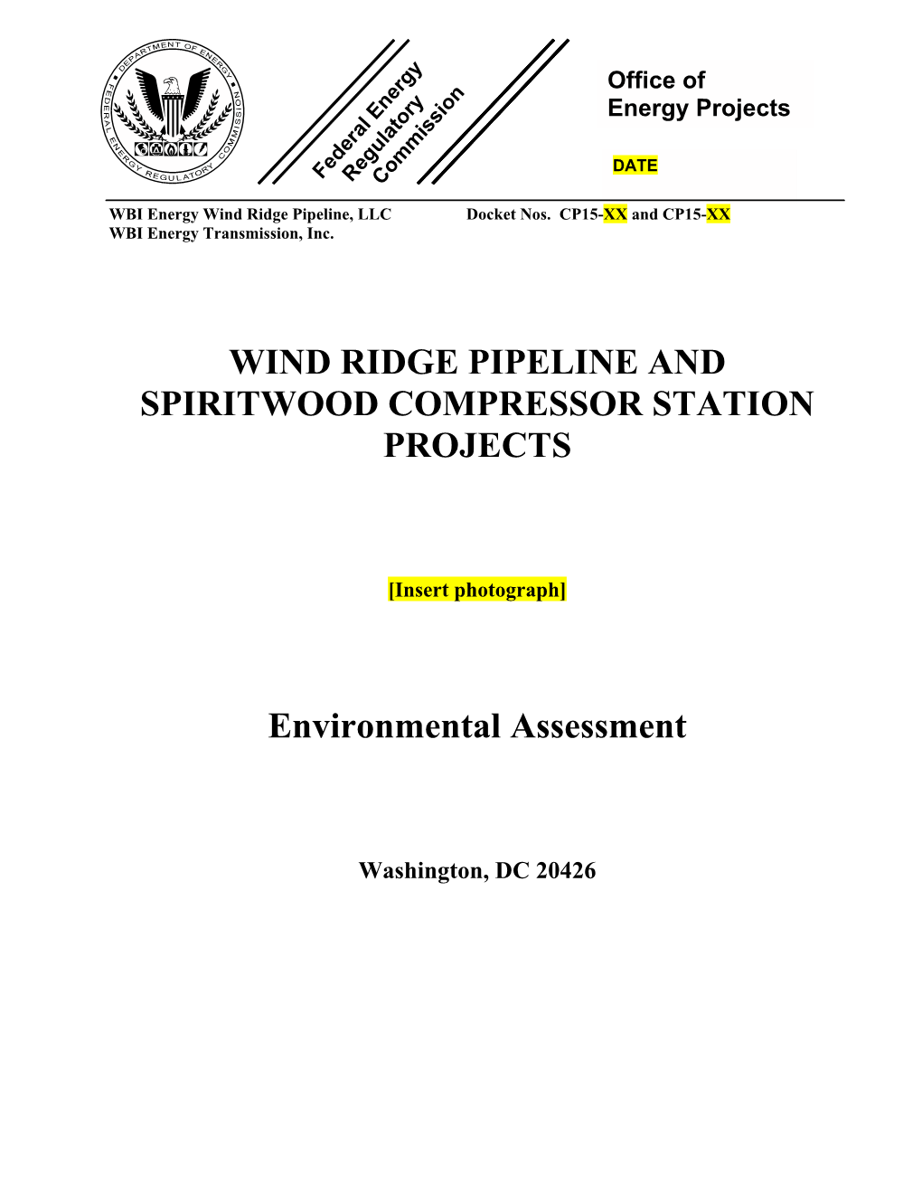 Wind Ridge Pipeline and Spiritwood Compressor Station Projects