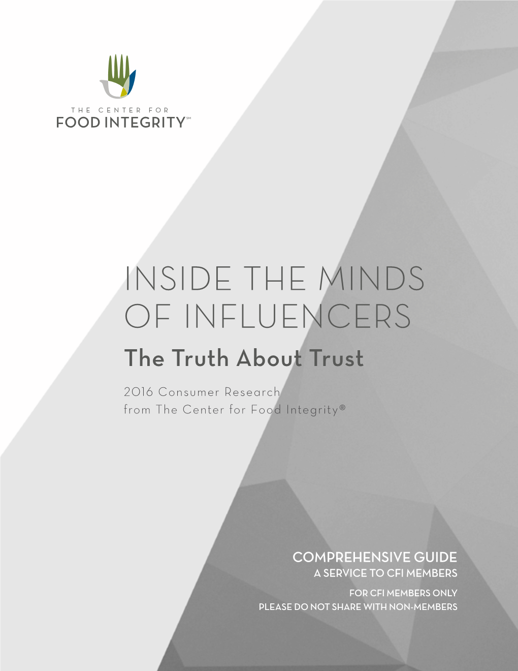 INSIDE the MINDS of INFLUENCERS the Truth About Trust