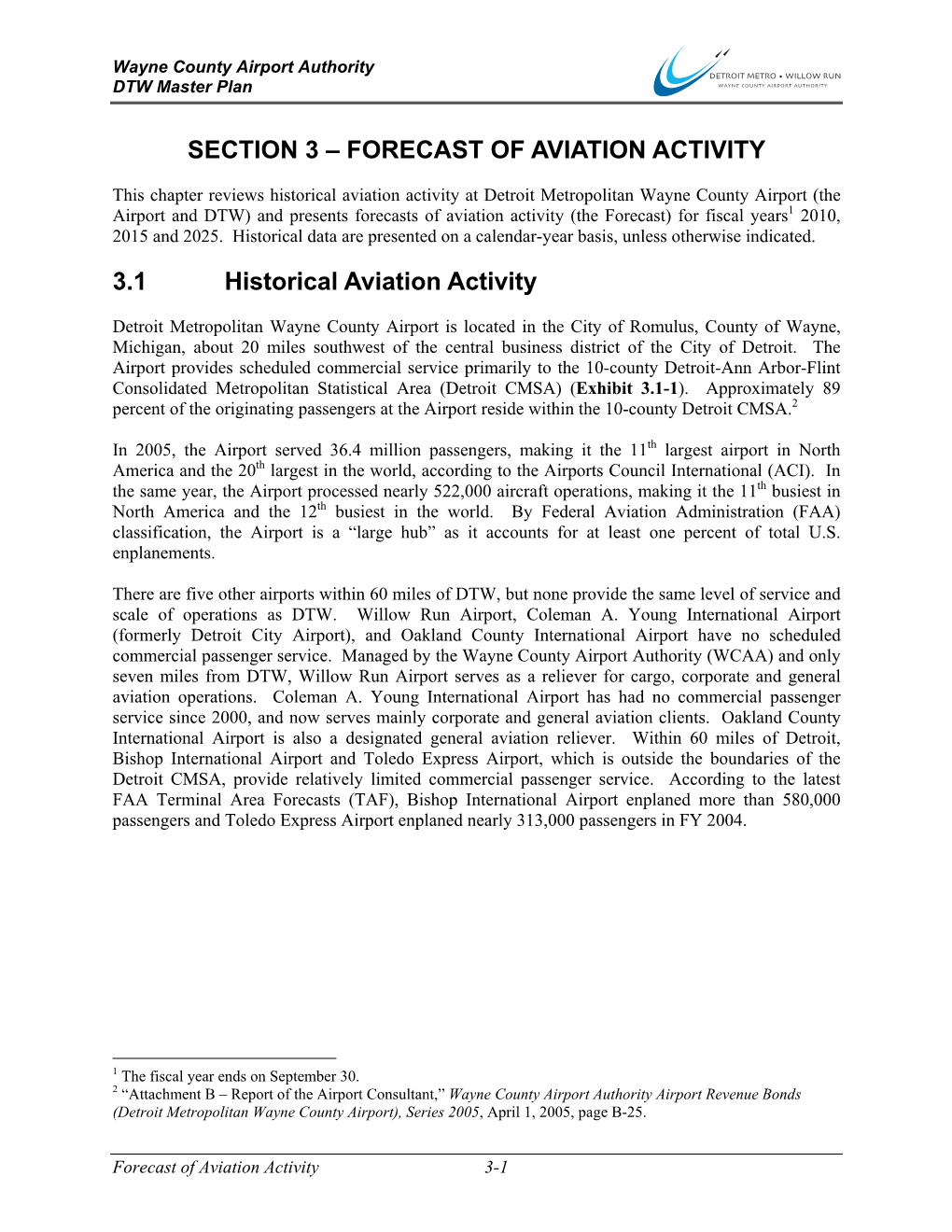 SECTION 3 – FORECAST of AVIATION ACTIVITY 3.1 Historical