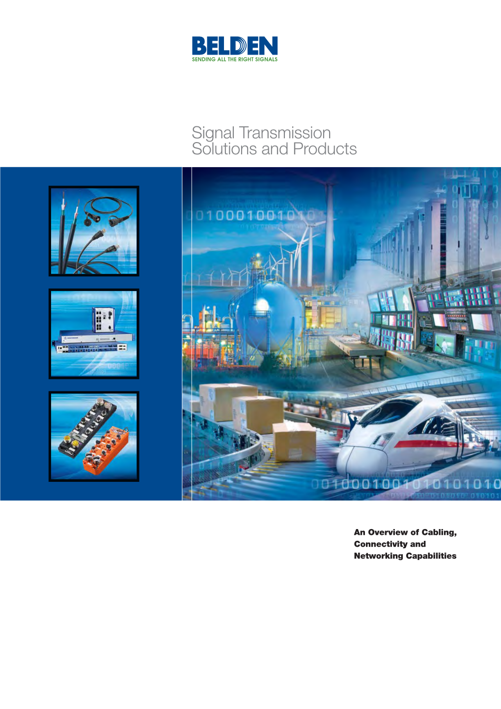 Signal Transmission Solutions and Products