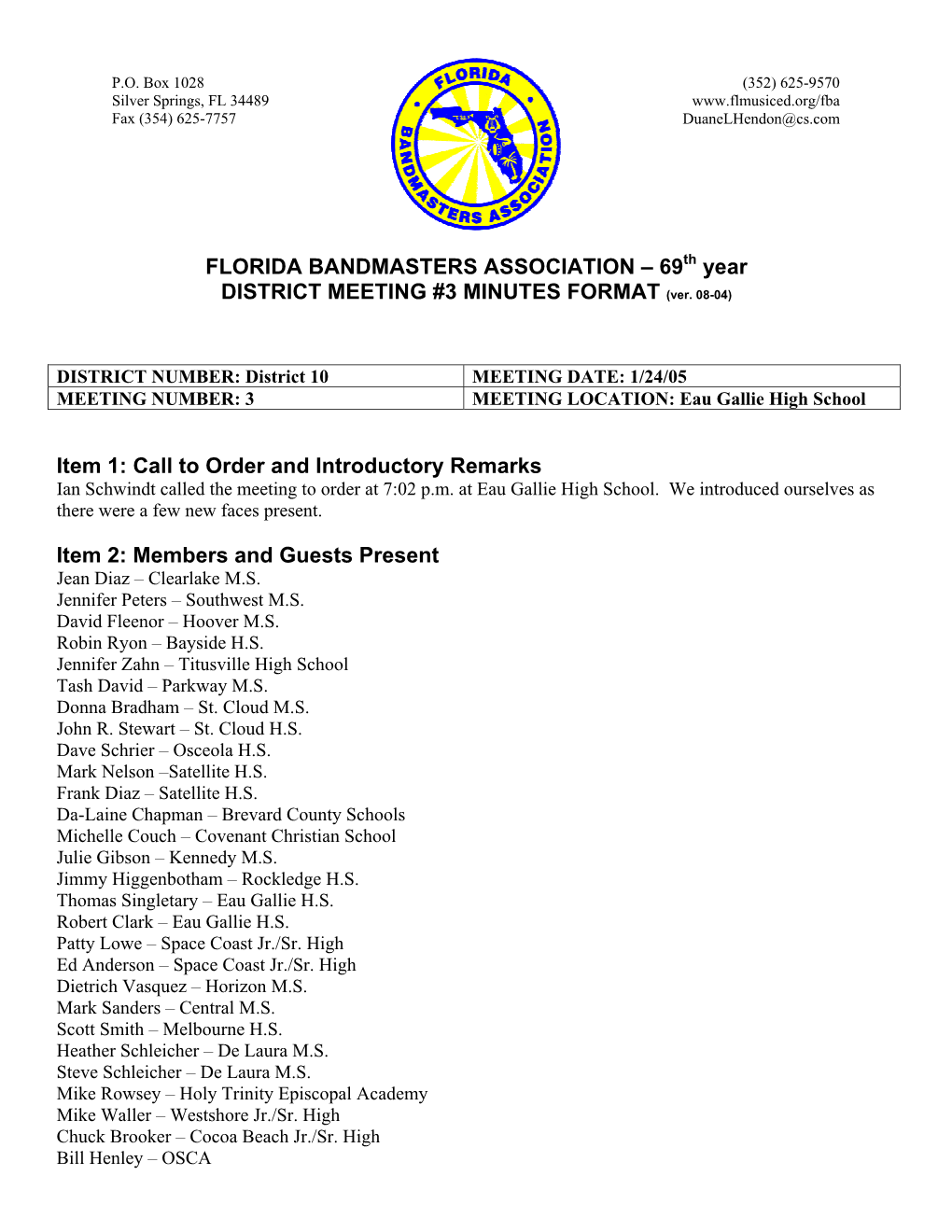 FLORIDA BANDMASTERS ASSOCIATION – 69Th Year DISTRICT MEETING #3 MINUTES FORMAT (Ver