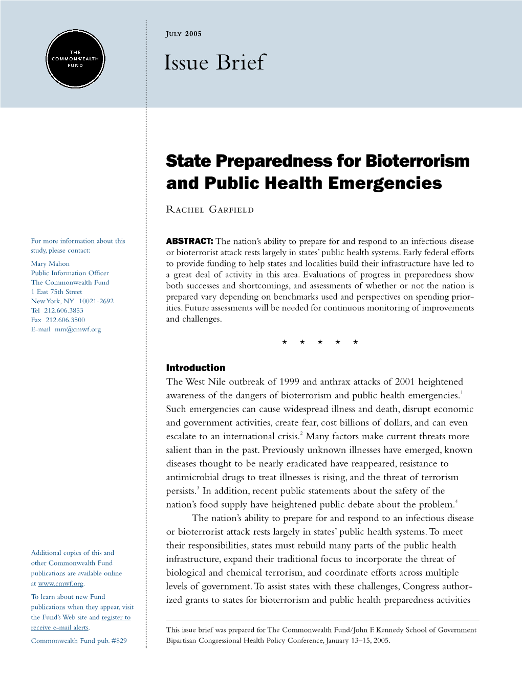 State Preparedness for Bioterrorism and Public Health Emergencies Rachel Garfield